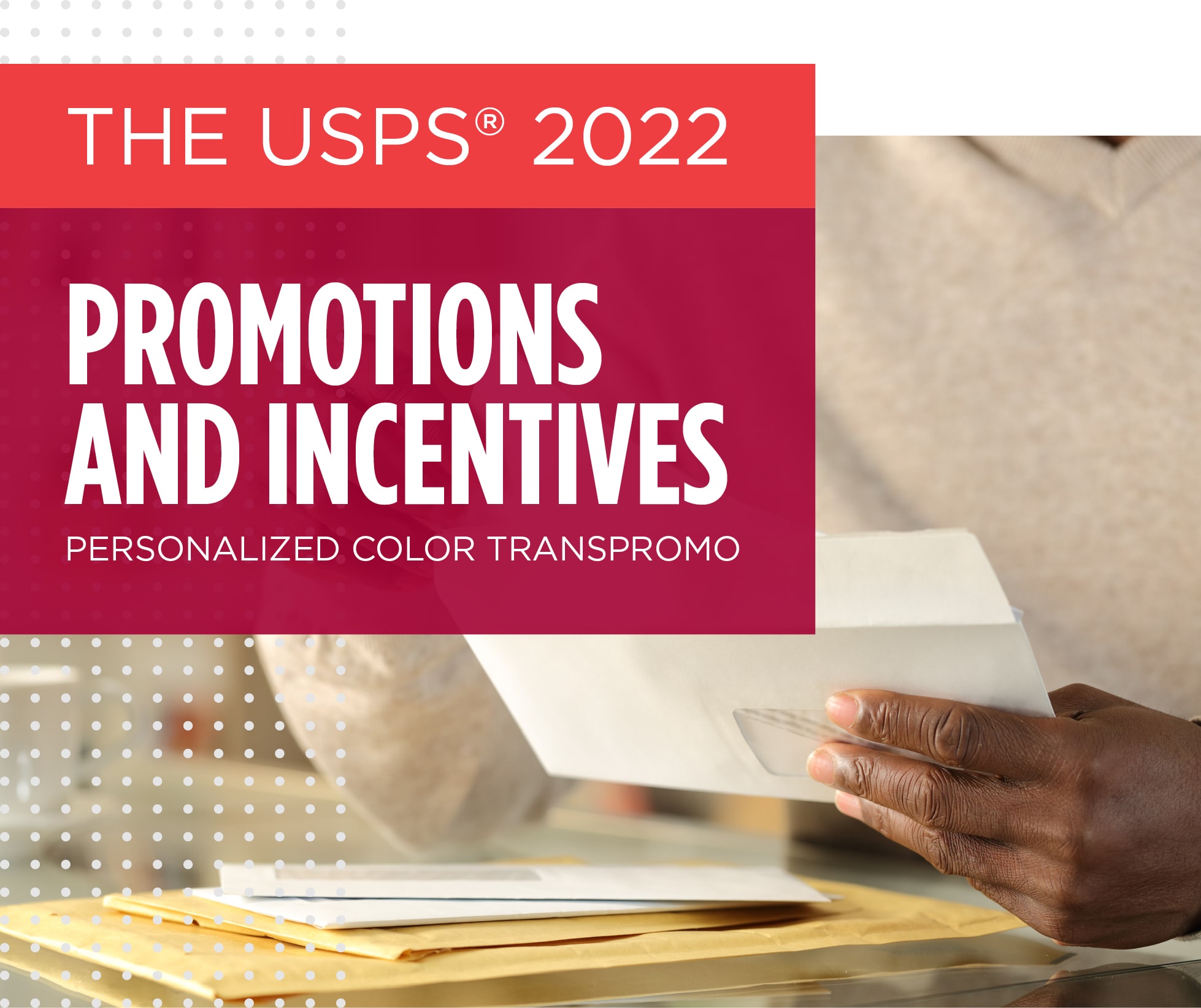 USPS 2022 Personalized Color Transpromo Whitepaper