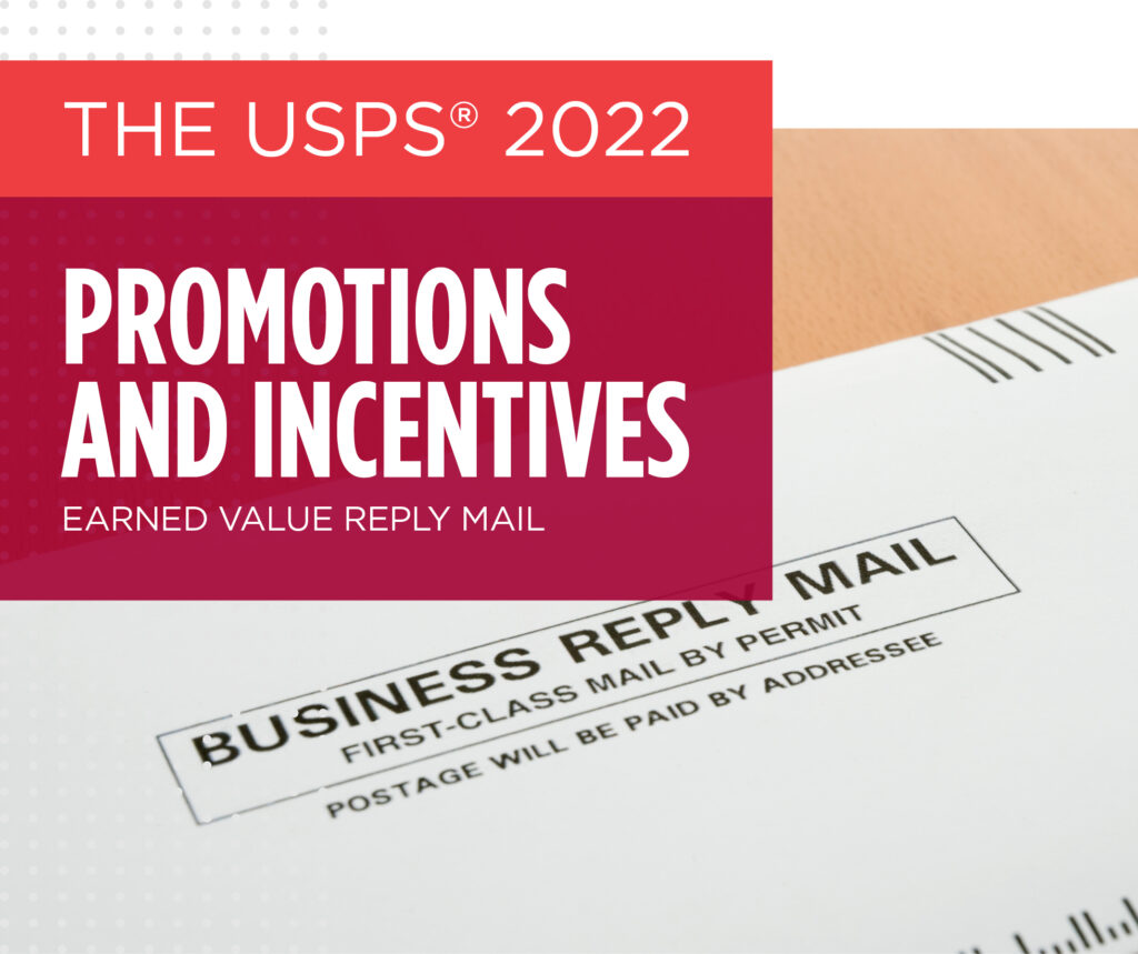 USPS 2022 Earned Value Reply Mail Promotion Tension Corporation